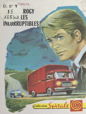 cover image of Jacques Rogy épaule les incorruptibles